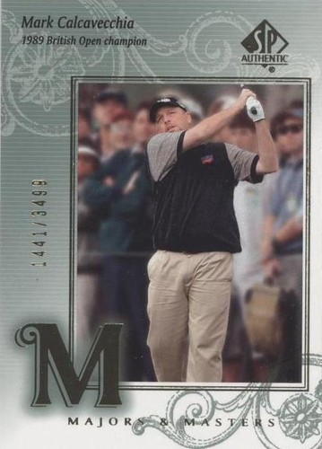 2002 SP Authentic - Mark Calcavecchia #129