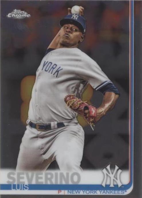 2019 Topps Chrome - Luis Severino #98