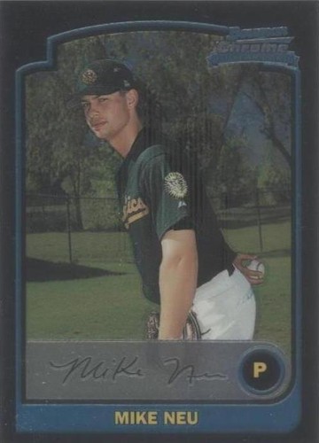 2003 Bowman Chrome - Mike Neu #270
