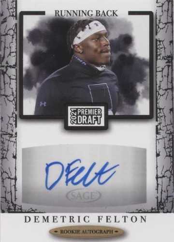 2021 Sage Premier Draft Demetric Felton #A44