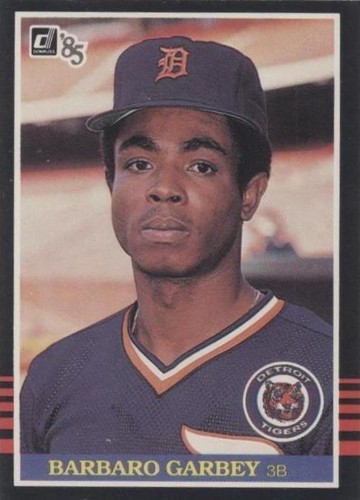 1985 Donruss - Barbaro Garbey #456