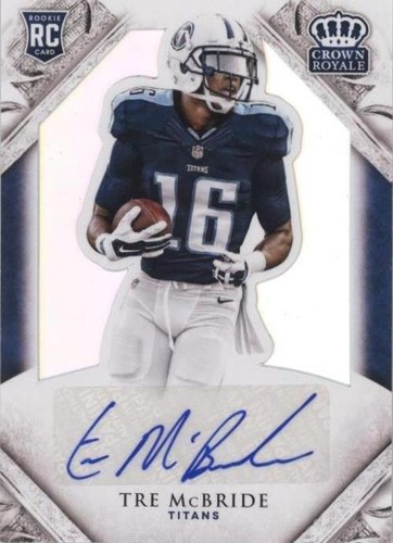 2015 Panini Crown Royale Tre McBride #179