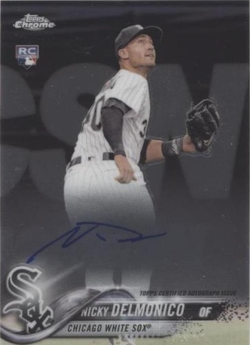 2018 Topps Chrome - Nick Delmonico #RA-ND
