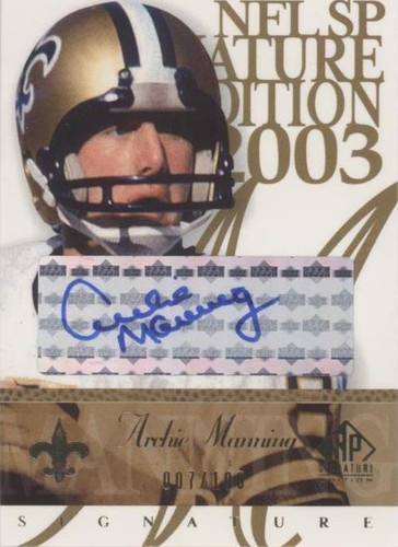 2003 SP Signature Edition Archie Manning #AM
