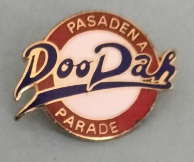 PASADENA CALIFORNIA DOODAH PARADE 1988 PIN
