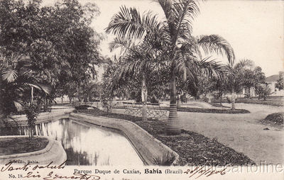 * BRAZIL - Bahia - Parque Duque de Caxias 1906