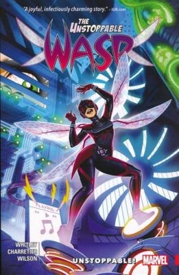 Unstoppable Wasp Vol 1 Unstoppable Softcover TPB Graphic Novel