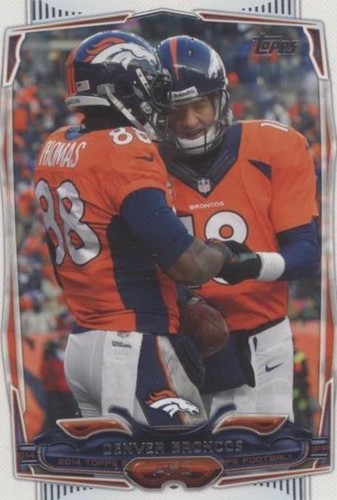 2014 Topps Demaryius Thomas Peyton Manning #182