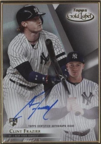2018 Topps Gold Label - Clint Frazier #FA-CF