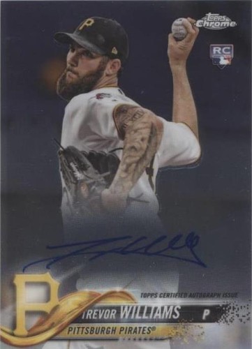 2018 Topps Chrome - Trevor Williams #RA-TWI