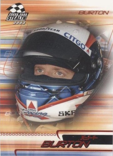 2003 Press Pass Stealth - Jeff Burton #P45
