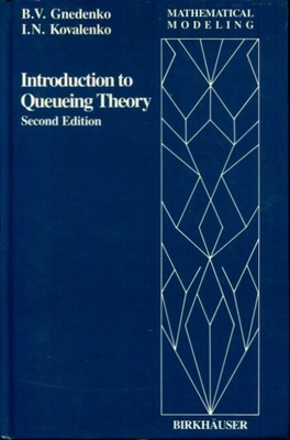 Introduction to Queuing Theory (Mathematical Modeling, 5)
