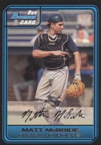 2006 Bowman Draft Picks & Prospects - Matt Mcbride #DP52