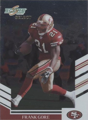 2007 Score Select Frank Gore #121
