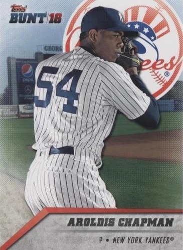 2016 Topps Bunt - Aroldis Chapman #63