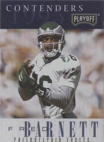 1995 Playoff Contenders Fred Barnett #113