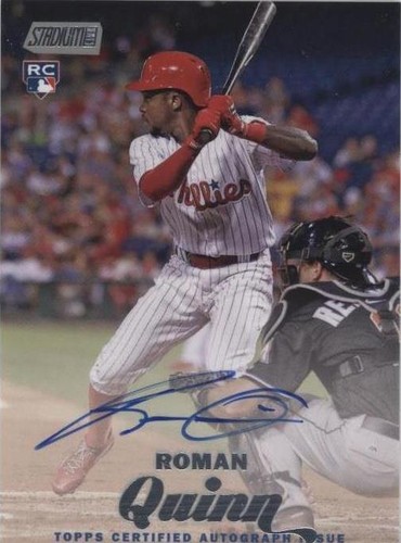 2017 Topps Stadium Club - Roman Quinn #SCA-RQ