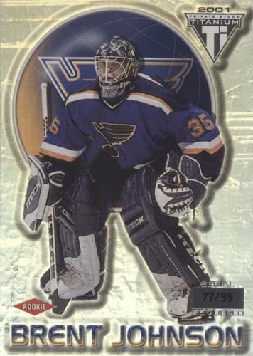 2000-01 Pacific Private Stock Titanium - Brent Johnson #141