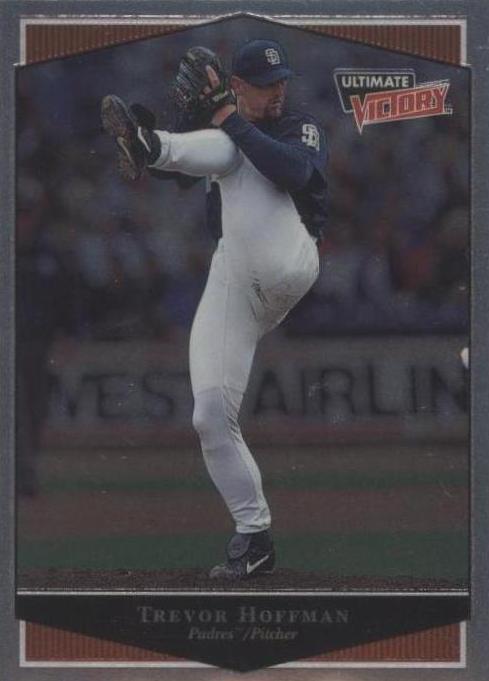Ultimate Victory 1999 - Trevor Hoffman #96