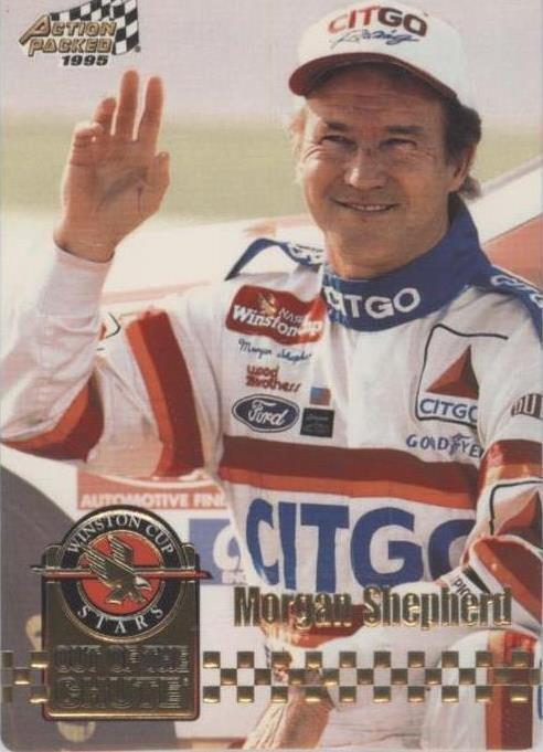 1995 Action Packed Stars - Morgan Shepherd #12