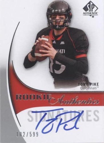 2010 SP Authentic Tony Pike #158