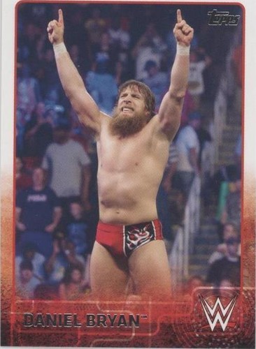 2015 Topps WWE - Daniel Bryan #21