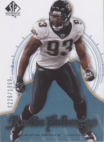 2008 SP Authentic Quentin Groves #137