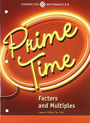 Connected Mathematics 3 Student Edition Grade 6: Prime Time: Fact
