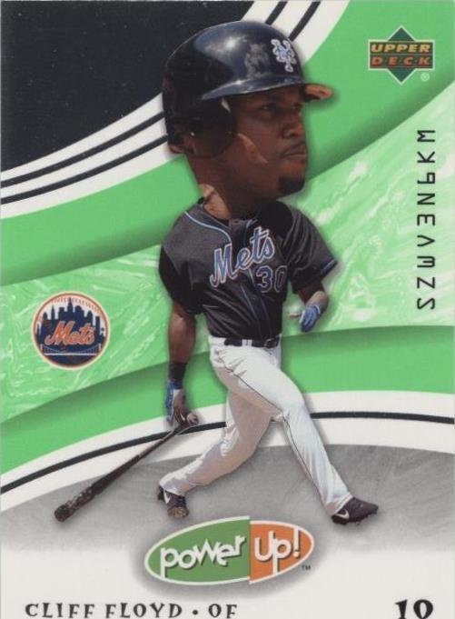 2004 Upper Deck Power Up! - Cliff Floyd #94