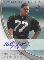 2005 SP Authentic Anttaj Hawthorne #192