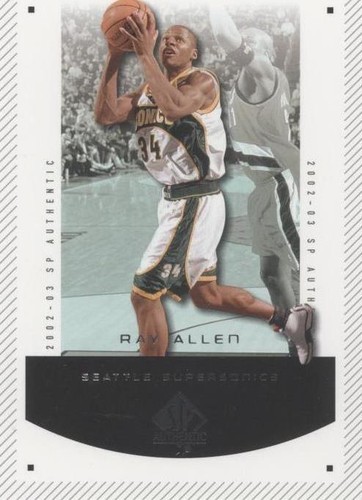 2002-03 SP Authentic - Ray Allen #86