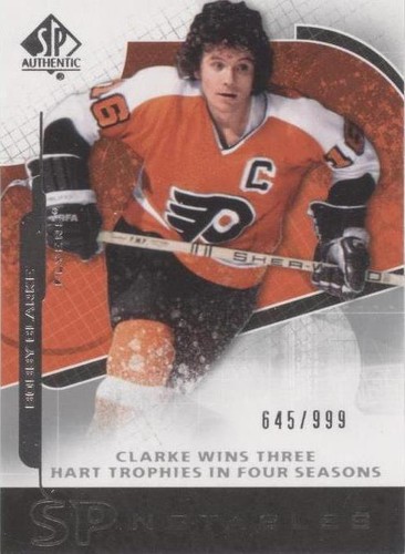 2008-09 SP Authentic - Bobby Clarke #103