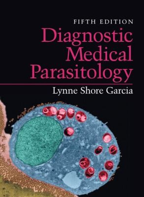 Diagnostic Medical Parasitology Hardcover Lynne Shore Garcia
