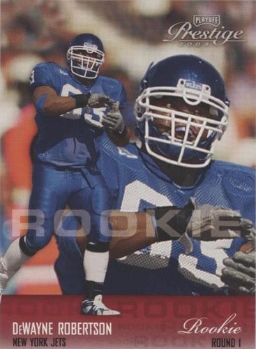 2003 Playoff Prestige Dewayne Robertson #215
