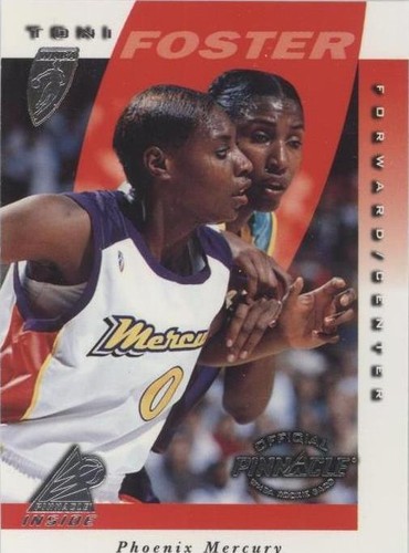 1997 Pinnacle Inside WNBA - Toni Foster #25