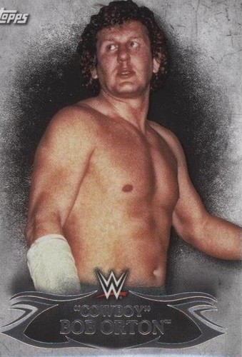 2015 Topps WWE Undisputed - Bob Orton #82