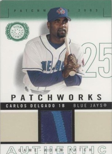 2003 Fleer Patchworks - Carlos Delgado #PW-CD2