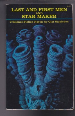 Last and First Men & Star Maker: 2 Novels by Olaf Stapledon Paperback 1968 VG