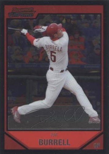 2007 Bowman Chrome - Pat Burrell #129