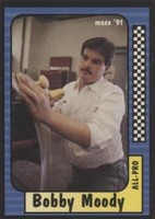 1991 Maxx Collection - Bobby Moody #217