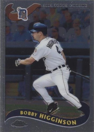 2002 Topps Chrome - Bobby Higginson #180