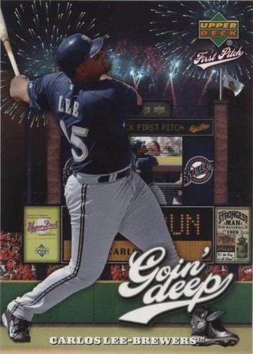 2006 Upper Deck First Pitch - Carlos Lee #GD-10