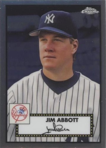 2021 Topps Chrome Platinum Anniversary - Jim Abbott #699