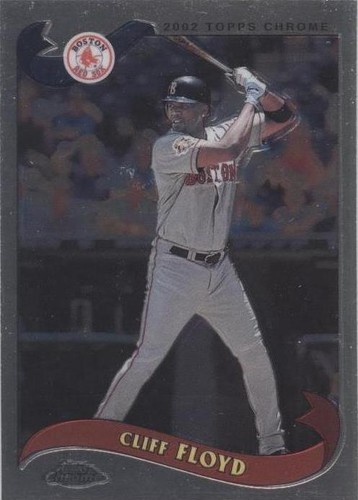 2002 Topps Chrome Traded & Rookies - Cliff Floyd #T87