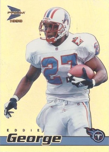 1999 Pacific Prism Eddie George #143