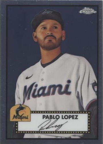 2021 Topps Chrome Platinum Anniversary - Pablo Lopez #352