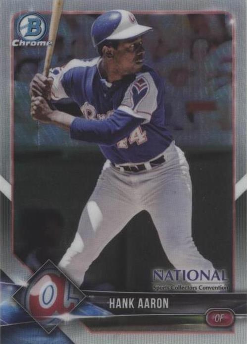 2018 Bowman Chrome National Convention - Hank Aaron #BNR-HA