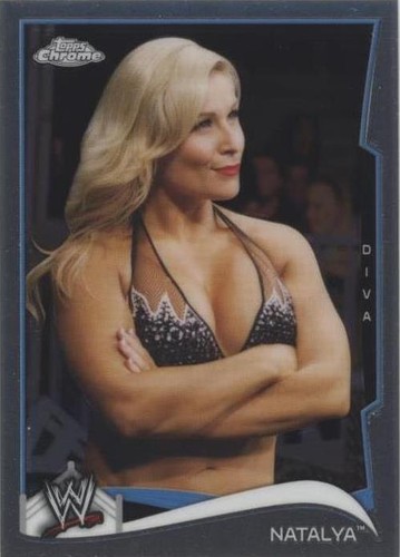 2014 Topps Chrome WWE - Natalya #82