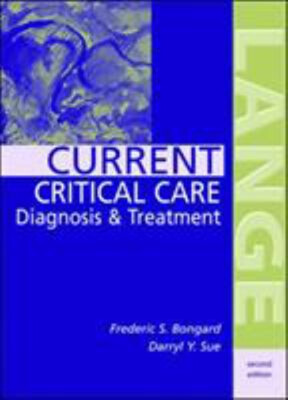Current Critical Care Diagnosis and Treatment Paperback