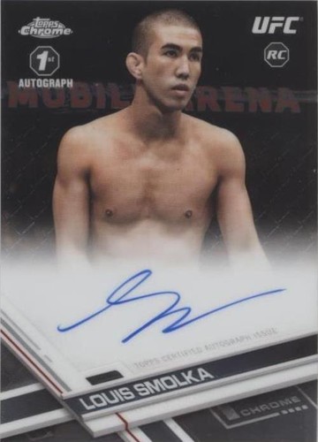 2017 Topps Chrome UFC - Louis Smolka #FA-LS